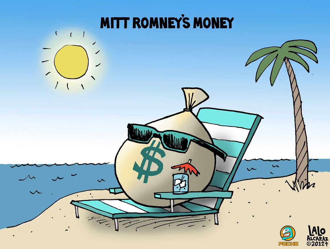 Where in the world is Mitt Romney's money? Toon by Lalo Alcaraz/POCHO.COM